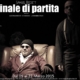 Locandina Finale di partita